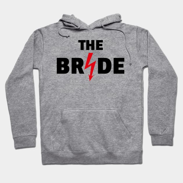 The Bride Flash (Hen Night / Bachelorette Party / 2C / POS) Hoodie by MrFaulbaum